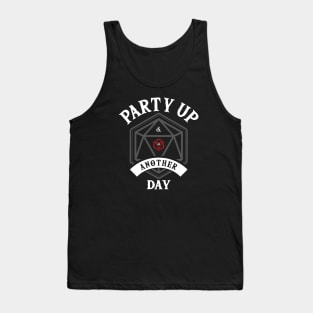 Party Up and Die Another Day (D20) White Text Tank Top